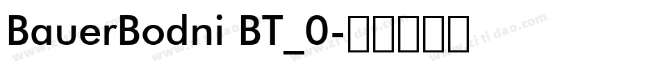 BauerBodni BT_0字体转换